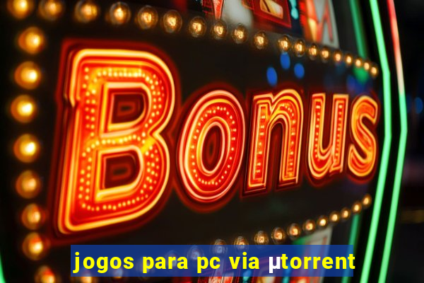 jogos para pc via μtorrent